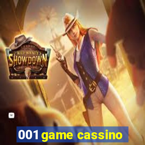 001 game cassino